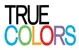 TRUE COLORS